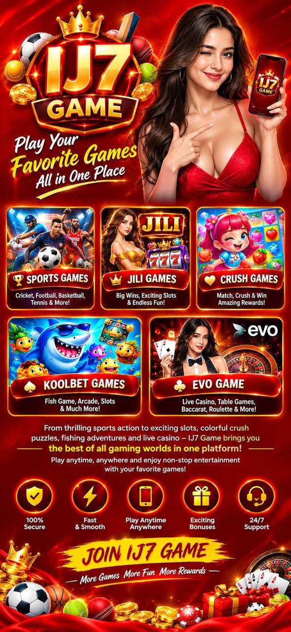 IJ7 Game 2026 official online gaming platform and IJ7 app